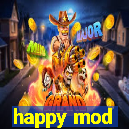 happy mod